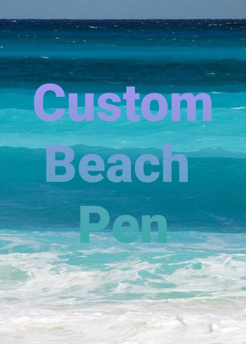 Custom Handmade Traditional  Beach Ombre Pen