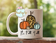 Load image into Gallery viewer, It&#39;s Fall Y&#39;all Mug