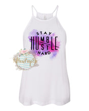 Load image into Gallery viewer, Stay Humble Hustle Hard Water Color Women&#39;s Tank