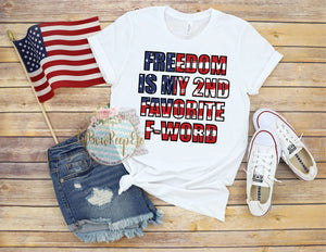 Freedom My Favorite F Word