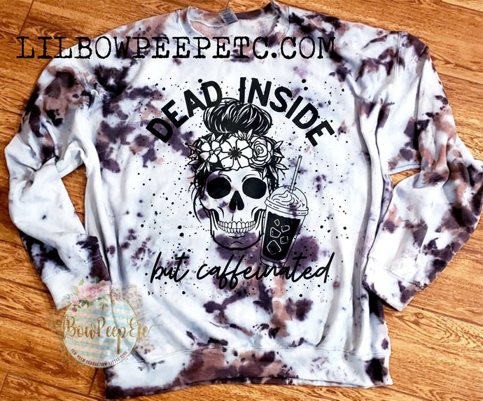 Dead Inside But Caffeinated Splatter Unisex Sweatshirt Brown and Taupe Hand Dyed Unique