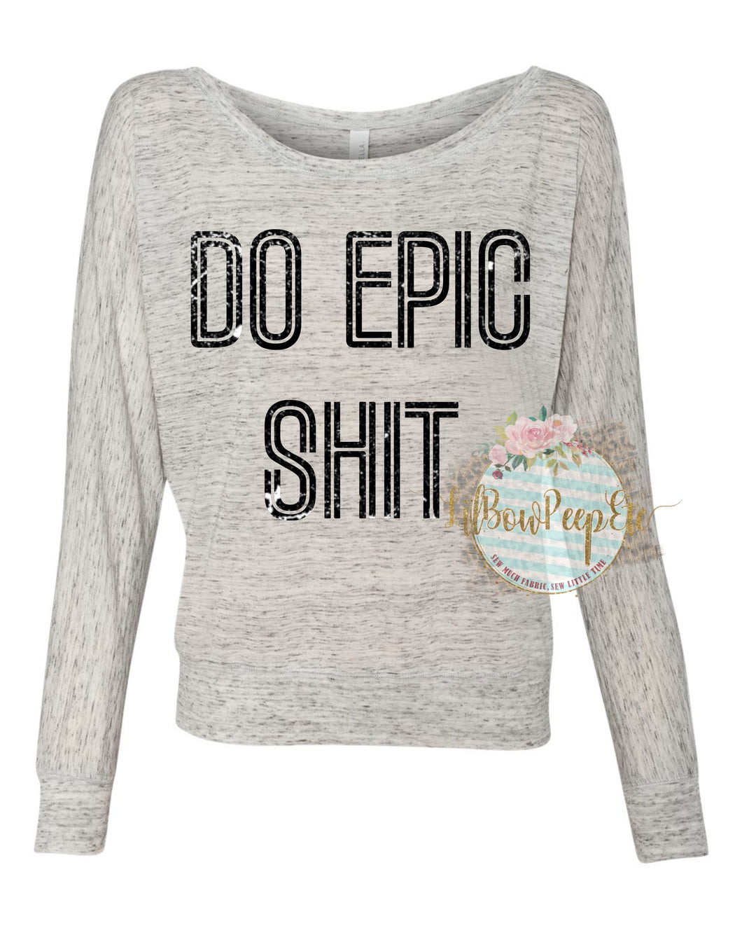 Do Epic Shit : Women’s Flowy Off Shoulder Long Sleeve Tee