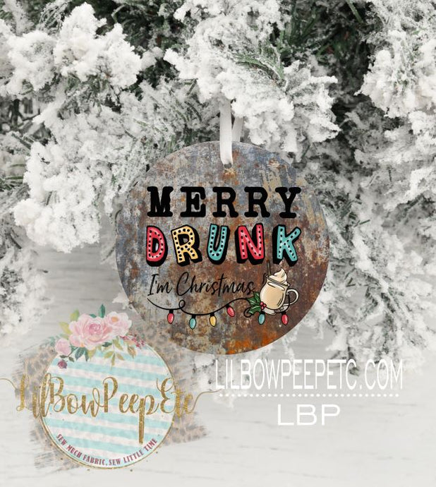 Merry Drunk I'm Christmas Ornament