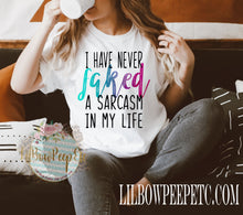 Load image into Gallery viewer, I Have Never Faked A Sarcasm In My Life Unisex Tee Or Raglan