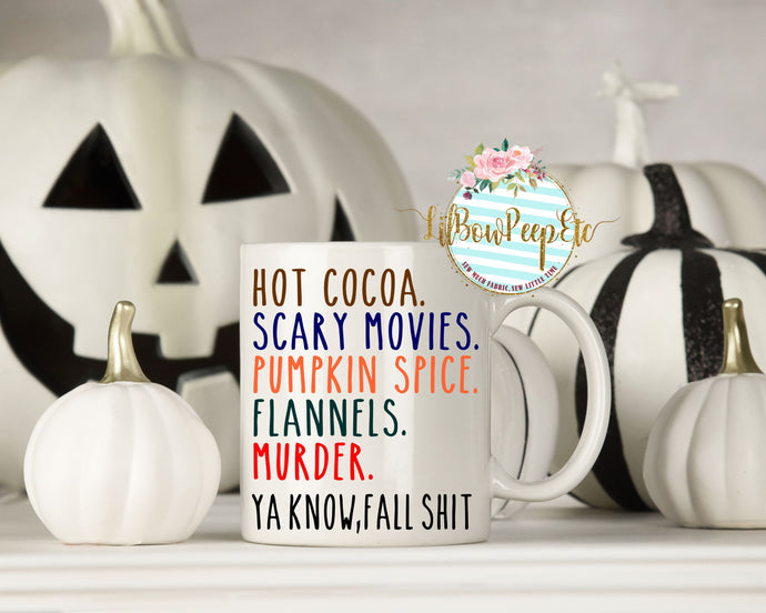 List Of All My Fall Shit