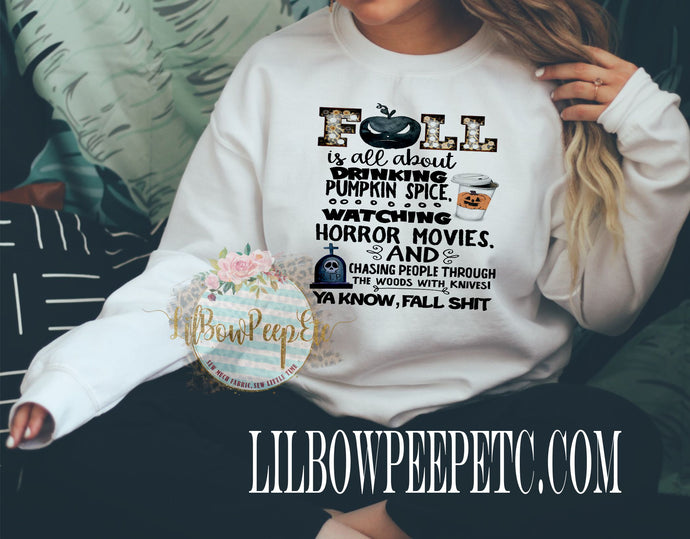 List Of Fall Shit Crew Unisex Sweatshirt