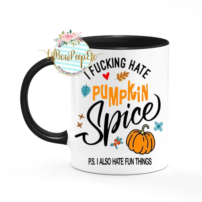 I Fucking Hate Pumpkin Spice