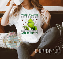 Load image into Gallery viewer, Grinch Don&#39;t Touch My Coffee Unisex Tee Or Raglan