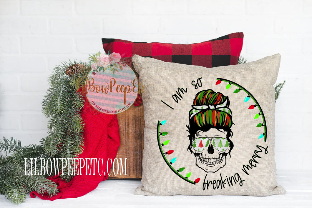 I'm So Freaking Merry Skull 18 x 18 Linen Pillow Cover