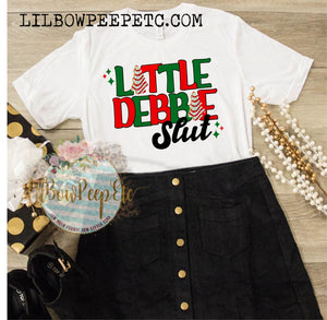 Little Debbie Slut Adult Unisex Tee