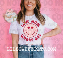 Load image into Gallery viewer, Love More Worry Less Adult Unisex Tee