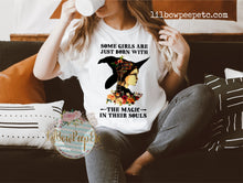 Load image into Gallery viewer, Some Girls Are Born With Magic In Their Souls Adult Unisex Tee