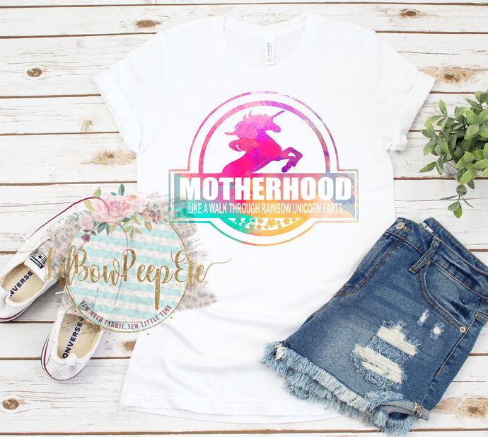 Motherhood Like A Walk Through Rainbow Unicorn Farts