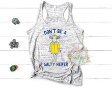 Load image into Gallery viewer, Don&#39;t Be A Salty Heifer Women&#39;s Tank