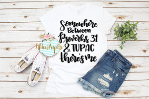Somewhere between Proverbs And Tupac