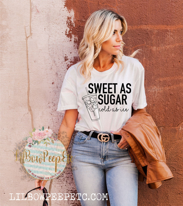 Sweet As Sugar, Cold As Ice Coffee Unisex Adult Tee