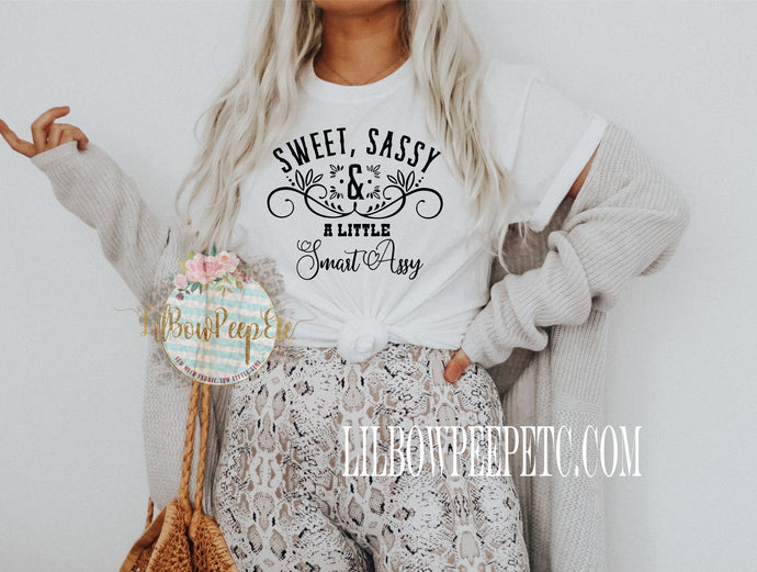 Sweet, Sassy & A Little Smart Assy Unisex Tee