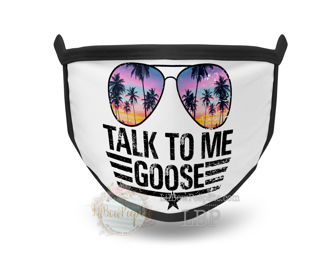 Talk To Me Goose Printed Mask