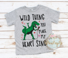 Load image into Gallery viewer, Wild Thing You Make My Heart Sign T Rex YOUTH SIZE